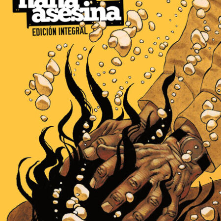 COM NANA ASESINA. EDICION INTEGRAL
