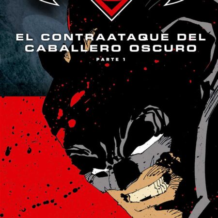 COM BATMAN Y SUPERMAN - COLECCION NOVELAS GRAFICAS 09: EL CONTRAATAQUE DEL CABALLERO OSCURO (1)