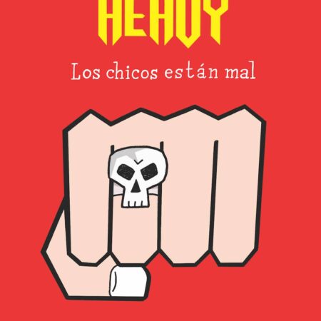 COM HEAVY. LOS CHICOS ESTAN MAL