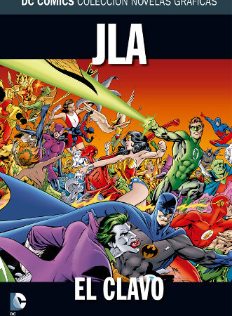 COM COLECCION NOVELAS GRAFICAS 30: JLA: EL CLAVO