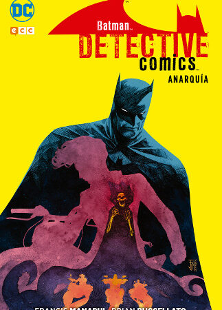 COM BATMAN: DETECTIVE COMICS - ANARQUIA