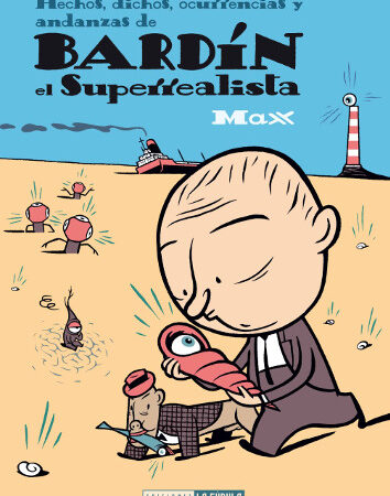 COM BARDIN EL SUPERPERREALISTA