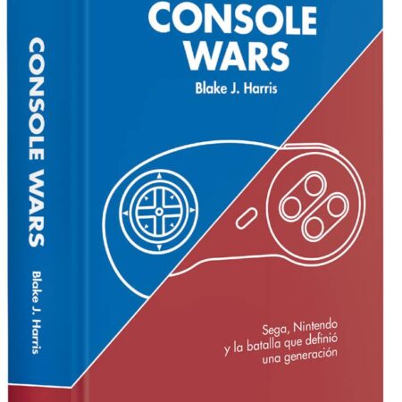 LIB CONSOLE WARS: SEGA, NINTENDO Y LA BATALLA QUE DEFINIO UNA GENERACION