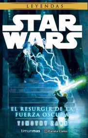 LIB STAR WARS EL RESURGIR DE LA FUERZA OSCURA (NOVELA)