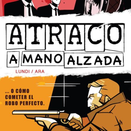 COM ATRACO A MANO ALZADA