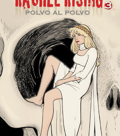 COM RACHEL RISING 03. POLVO AL POLVO