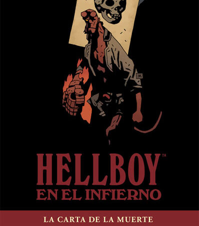 COM HELLBOY EN EL INFIERNO 02. LA CARTA DE LA MUERTE