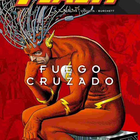 COM FLASH DE GEOFF JOHNS: FUEGO CRUZADO
