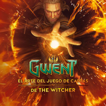COM GWENT: EL ARTE DEL JUEGO DE CARTAS DE THE WITCHER