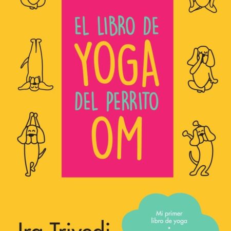COM EL LIBRO DE YOGA DEL PERRITO OM
