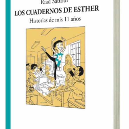 COM LOS CUADERNOS DE ESTHER. HISTORIAS DE MIS 11 AÑOS