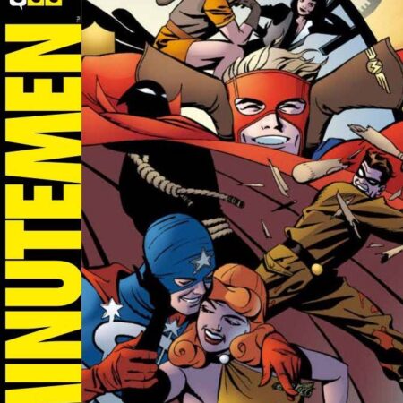 COM ANTES DE WATCHMEN: MINUTEMEN