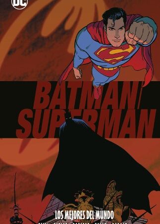 COM BATMAN Y SUPERMAN: LOS MEJORES DEL MUNDO