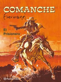 COM COMANCHE. EL PRISIONERO