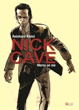 COM NICK CAVE: MERCY ON ME