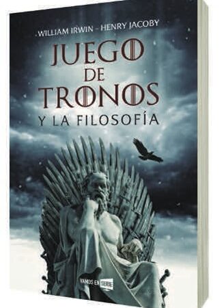 LIB JUEGO DE TRONOS Y LA FILOSOFIA