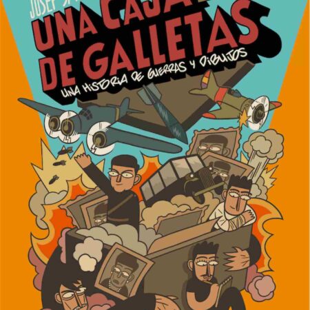 COM UNA CAJA DE GALLETAS. UNA HISTORIA DE GUERRAS Y DIBUJOS