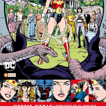 COM GRANDES AUTORES DE WONDER WOMAN: GEORGE PEREZ - EXTRAÑOS EN EL PARAÍSO