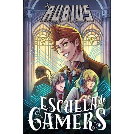 LIB RUBIUS ESCUELA DE GAMERS 01