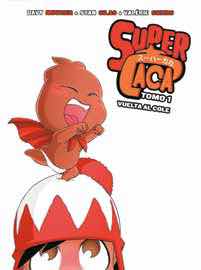 COM SUPER CACA 01: VUELTA AL COLE