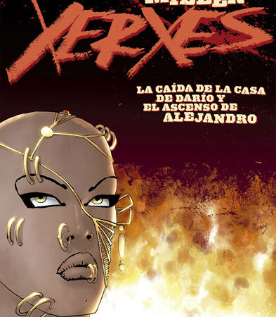 COM XERXES 01. LA CAIDA DE LA CASA DE DARIO Y EL ASCENSO DE ALEJANDRO 1