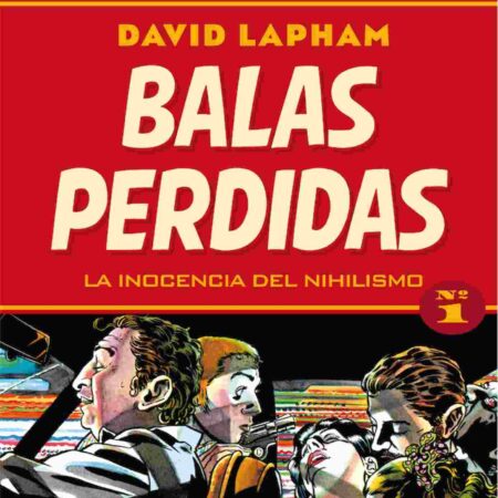 COM BALAS PERDIDAS 01. LA INOCENCIA DEL NIHILISMO (continuacion no pedida)