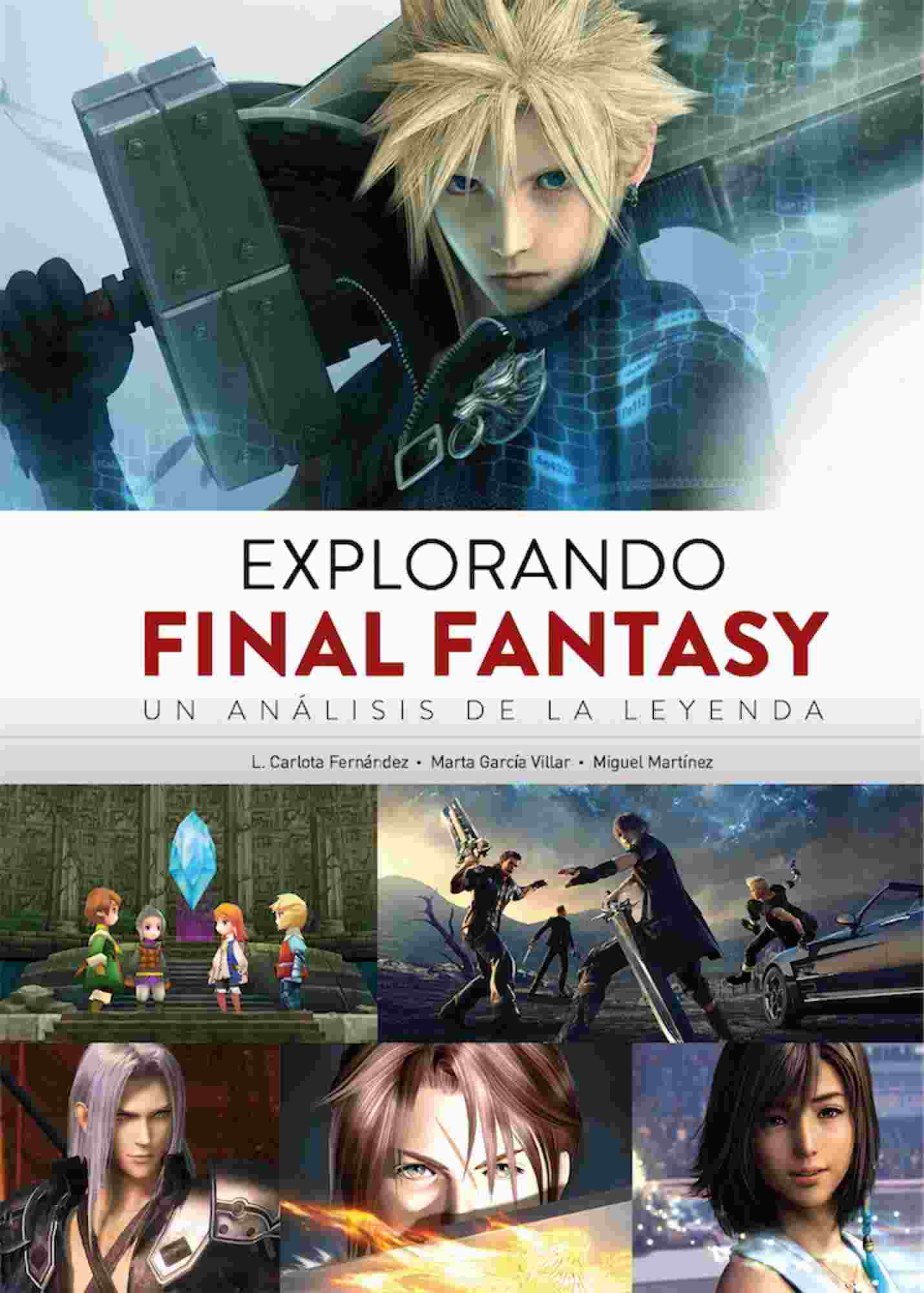 03C1518A-DA77-4BA4-9CC6-5FBDE5472BF4-20005388.jpg LIB EXPLORANDO FINAL FANTASY. UN ANALISIS DE LA LEYENDA