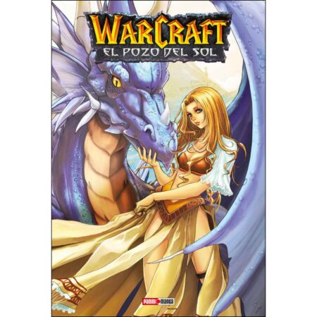 COM WARCRAFT: EL POZO DEL SOL 01. LA CAZA DEL DRAGON