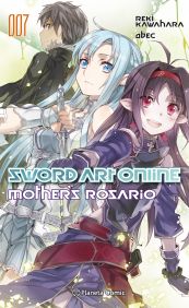 LIB SWORD ART ONLINE 07 MOTHERS ROSARIO (NOVELA)