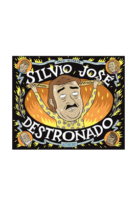 COM SILVIO JOSE. DESTRONADO