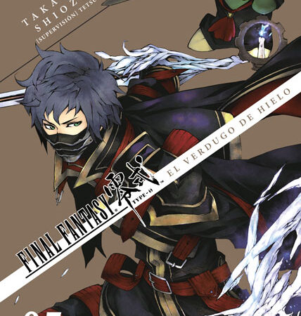 COM FINAL FANTASY TYPE-0. EL VERDUGO DE HIELO 05