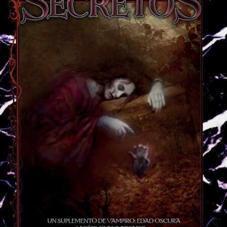 ROL VAMPIRO: EDAD OSCURA. TOMO DE LOS SECRETOS