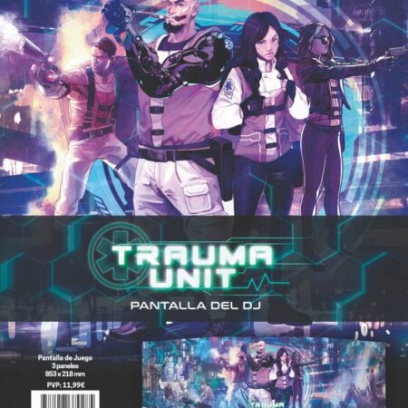 ROL TRAUMA UNIT: PANTALLA DJ