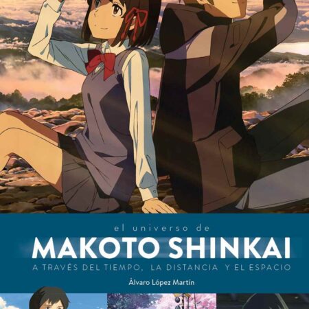 LIB MAKOTO SHINKAI. A TRAVES DEL TIEMPO, EL ESPACIO Y LA DISTANCIA