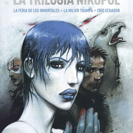 COM LA TRILOGIA NIKOPOL. EDICION INTEGRAL