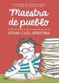 COM MAESTRA DE PUEBLO, ESTADO CIVIL: OPOSITORA