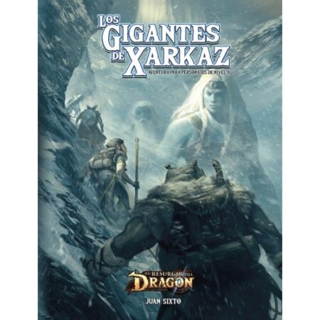 ROL EL RESURGIR DEL DRAGON: LOS GIGANTES DE XARKAZ