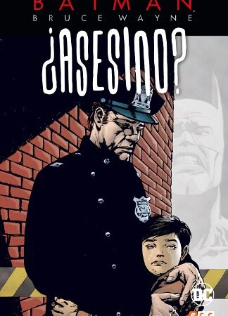 COM BATMAN: BRUCE WAYNE ¿ASESINO? 02 (DE 3)