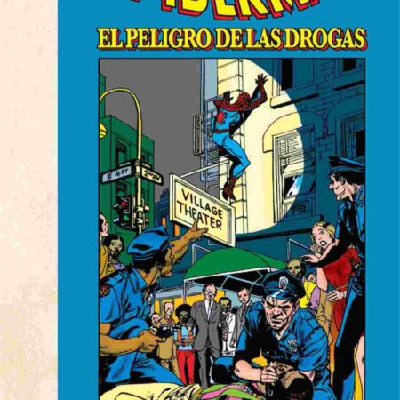 COM EL ASOMBROSO SPIDERMAN: EL PELIGRO DE LAS DROGAS