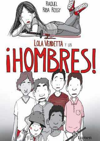 COM LOLA VENDETTA Y LOS ¡HOMBRES!