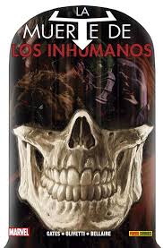 COM LA MUERTE DE LOS INHUMANOS