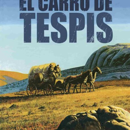 COM EL CARRO DE TESPIS