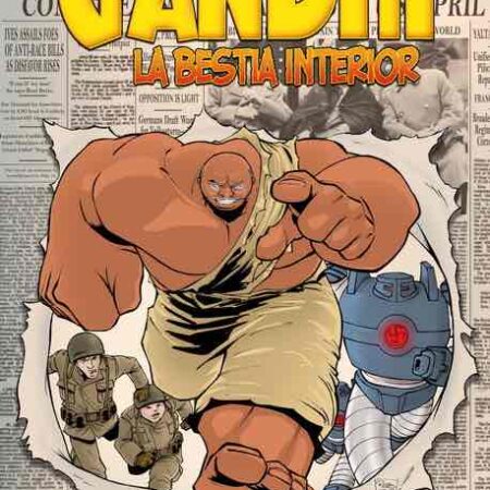 COM GANDHI: LA BESTIA INTERIOR