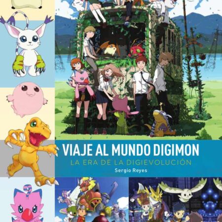 LIB VIAJE AL MUNDO DIGIMON, LA ERA DE LA DIGIEVOLUCION