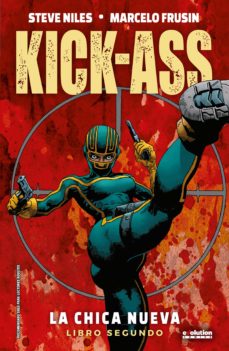COM KICK-ASS. LA CHICA NUEVA 02