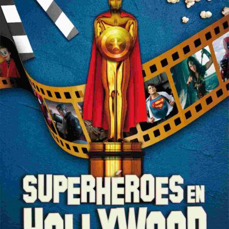 LIB SUPERHEROES EN HOLLYWOOD
