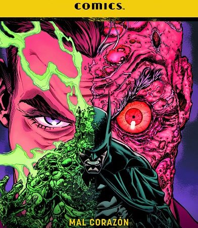 COM BATMAN: DETECTIVE COMICS 13: MAL CORAZON (BATMAN SAGA - EL AÑO DEL VILLANO PARTE 5)