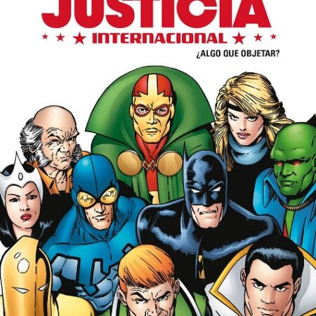 COM LIGA DE LA JUSTICIA INTERNACIONAL 01 DE 08: ¿ALGO QUE OBJETAR?