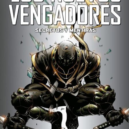 COM MARVEL MUST-HAVE. LOS NUEVOS VENGADORES 3. SECRETOS Y MENTIRAS