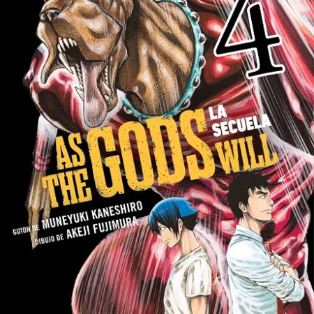 COM AS THE GODS WILL : LA SECUELA 04